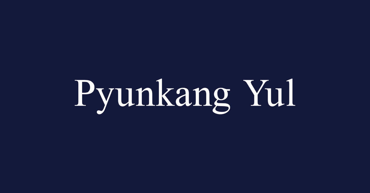 PYUNKANG YUL